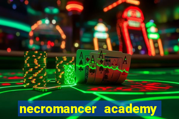 necromancer academy and the genius summoner 98